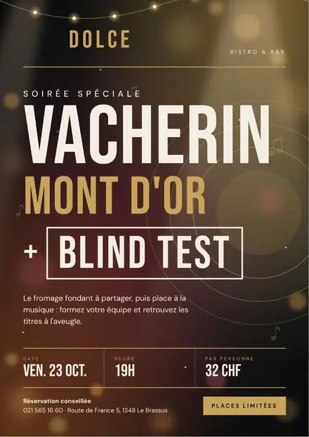 Affiche de la soirée Vacherin Mont-d'Or et Blind Test au Dolce
